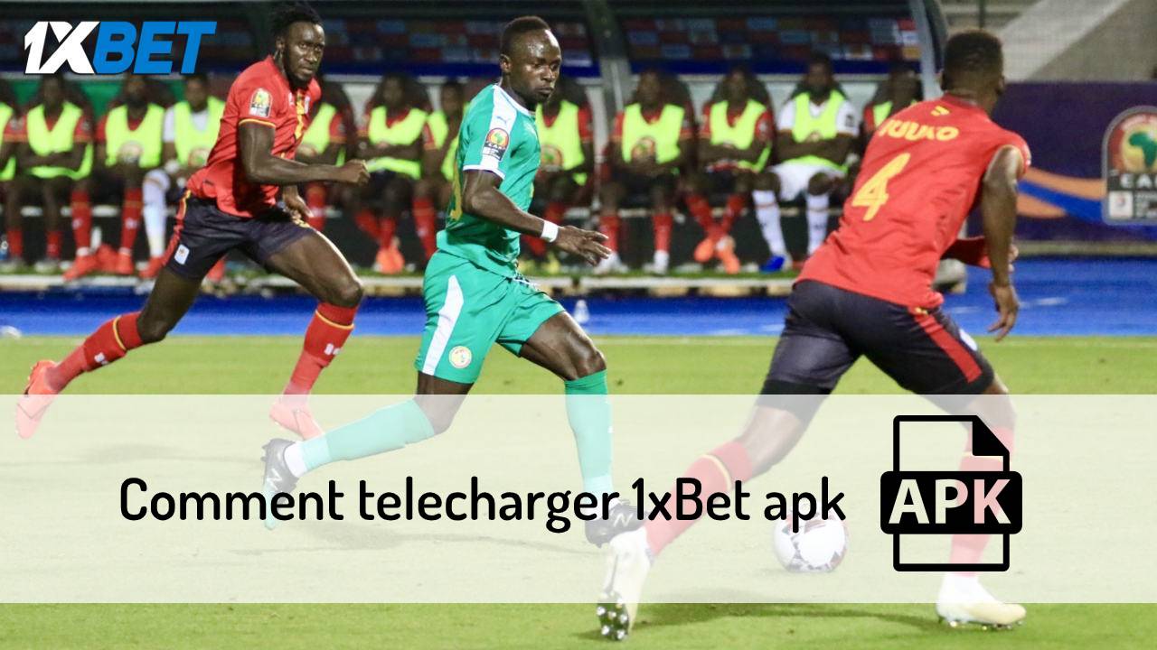 télécharger 1xbet apk Sénégal